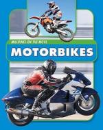 Motorbikes di Andrew Langley edito da Hachette Children\'s Group