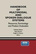Handbook of Multimodal and Spoken Dialogue Systems edito da Springer US