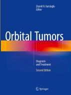 Orbital Tumors edito da Springer-Verlag New York Inc.