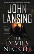 Devil's Necktie di John Lansing edito da KAREN HUNTER PUB
