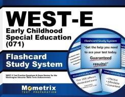 West-E Early Childhood Special Education (071) Flashcard Study System: West-E Test Practice Questions and Exam Review for the Washington Educator Skil di West-E Exam Secrets Test Prep Team edito da Mometrix Media LLC
