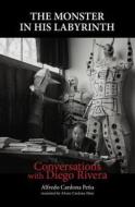 Conversations with Diego Rivera di Alfredo Cardona Pena edito da New Village Press