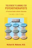 Treatment Planning for Psychotherapists di Richard B. Makover edito da American Psychiatric Publishing