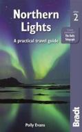 Northern Lights di Polly Evans edito da Bradt Travel Guides
