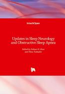 Updates in Sleep Neurology and Obstructive Sleep Apnea edito da IntechOpen