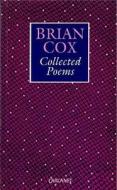 Collected Poems di Brian Cox edito da Carcanet Press Ltd