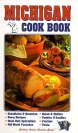 Michigan Cookbook di Donna Goodrich edito da AMER TRAVELER PR