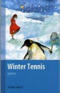 Winter Tennis di Todd Swift edito da DC Books