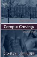 Campus Cravings Vol2: Off the Field di Carol Lynne edito da TOTAL E BOUND PUB
