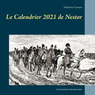 Le Calendrier 2021 de Nestor di Micheline Cumant edito da Books on Demand