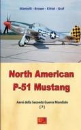 Ebook P-51 - Mustang di Mantelli Brown edito da R.E.I. Editions