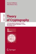 Theory of Cryptography edito da Springer International Publishing