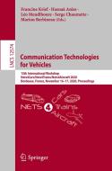Communication Technologies for Vehicles edito da Springer International Publishing