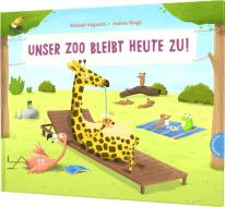 Unser Zoo bleibt heute zu! di Michael Augustin edito da Thienemann
