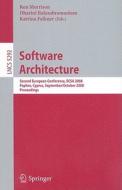 Software Architecture edito da Springer-verlag Berlin And Heidelberg Gmbh & Co. Kg
