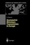 Asymmetric Monetary Transmission in Europe di Volker Clausen edito da Springer Berlin Heidelberg