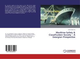 Maritime Safety & Classification Society - A Georgian Prospective di Ivane Abashidze edito da LAP Lambert Academic Publishing