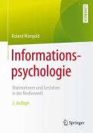 Informationspsychologie di Roland Mangold edito da Springer-Verlag GmbH