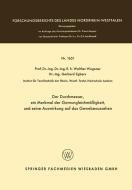 Der Durchmesser, ein Merkmal der Garnungleichmäßigkeit, und seine Auswirkung auf das Gewebeaussehen di Walther Wegener edito da VS Verlag für Sozialwissenschaften