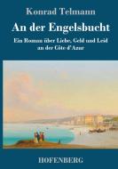 An der Engelsbucht di Konrad Telmann edito da Hofenberg