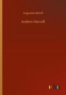 Andrew Marvell di Augustine Birrell edito da Outlook Verlag