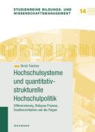 Hochschulsysteme und quantitativ-strukturelle Hochschulpolitik di Ulrich Teichler edito da Waxmann Verlag GmbH