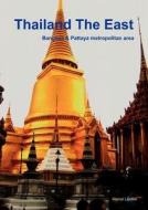 Thailand- The East (english Edition) di Marcel Liedtke edito da Books On Demand