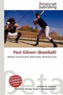 Paul Gibson (Baseball) edito da Betascript Publishing