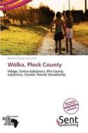 W Lka, P Ock County edito da Sent Publishing