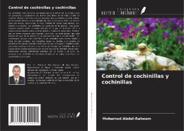 Control de cochinillas y cochinillas di Mohamed Abdel-Raheem edito da Ediciones Nuestro Conocimiento