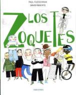 Los Zoquetes = The Dunderheads di Paul Fleischman edito da EDELVIVES