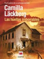 Las Huellas Imborrables di Camilla Lackberg edito da Maeva