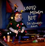 Unter meinem Bett. Das Weihnachtsalbum di Various edito da Oetinger Media GmbH