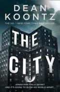 The City di Dean Koontz edito da HarperCollins Publishers