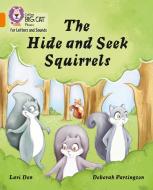 The Hide and Seek Squirrels di Lari Don edito da HarperCollins Publishers
