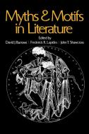 Myths and Motifs in Literature di David J. Burrows edito da FREE PR