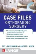 Case Files Orthopaedic Surgery di Eugene C. Toy, Andrew J. Rosenbaum, Joshua  S. Dines, Timothy Roberts edito da McGraw-Hill Education - Europe
