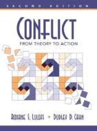Conflict di Roxane S. Lulofs, Dudley D. Cahn edito da Pearson Education (us)