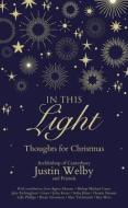 In This Light di Justin Welby edito da HarperCollins Publishers Inc