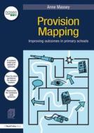 Provision Mapping di Anne Massey edito da Taylor & Francis Ltd