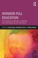 Wonder-Full Education edito da Taylor & Francis Ltd