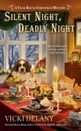 Silent Night, Deadly Night di Vicki Delany edito da BERKLEY BOOKS