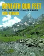 Beneath our Feet di Ron Vernon edito da Cambridge University Press