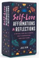 Self-Love Affirmations & Reflections di Jule Kim edito da Random House USA Inc