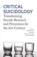 Critical Suicidology edito da UBC Press