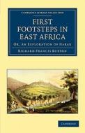 First Footsteps in East Africa di Richard Burton edito da Cambridge University Press