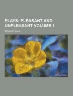 Plays Volume 1 di Bernard Shaw edito da Theclassics.us