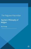 Aquinas's Philosophy of Religion di P. O'Grady edito da Palgrave Macmillan UK