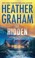 The Hidden di Heather Graham edito da THORNDIKE PR
