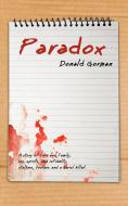 Paradox di Donald Gorman edito da AUTHORHOUSE